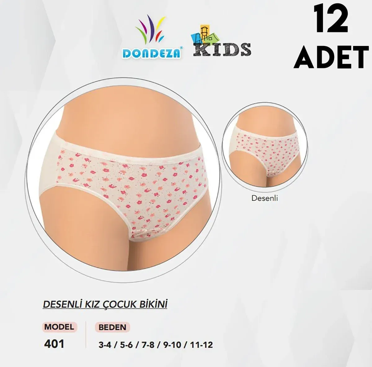 Dondeza 401 Desenli Kız Çocuk Slip Külot 12 li Paket